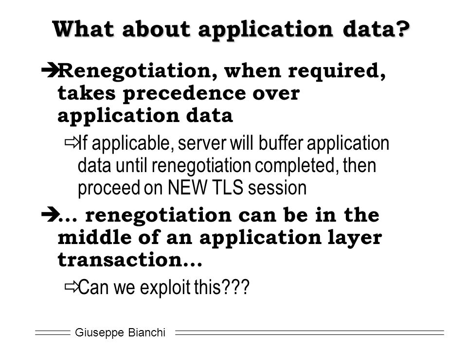 Giuseppe Bianchi What about application data.