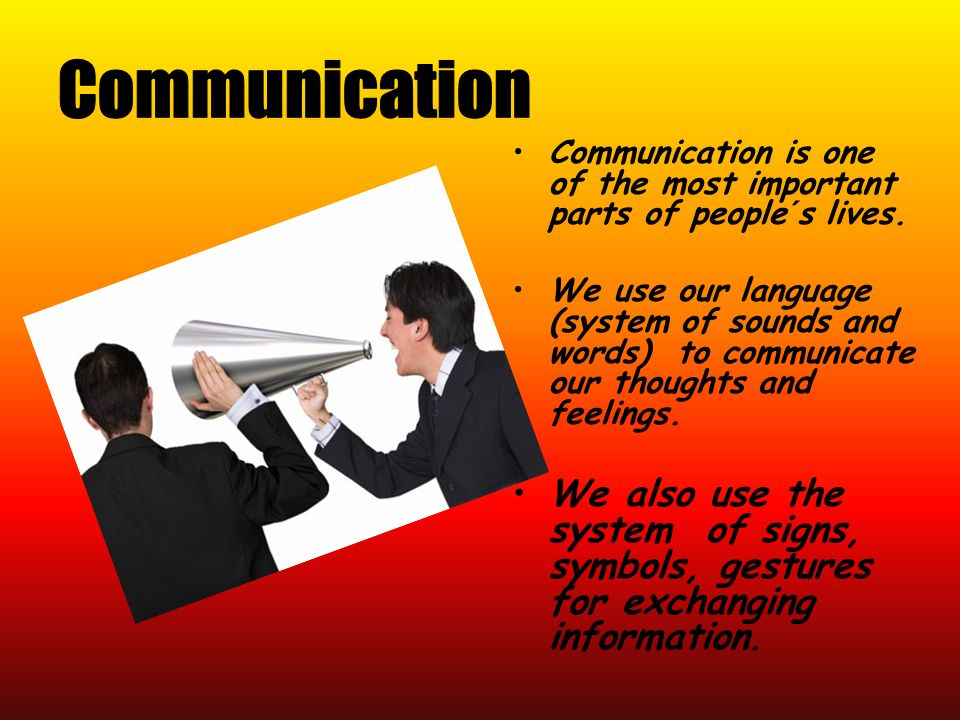 importance of communication in our lives