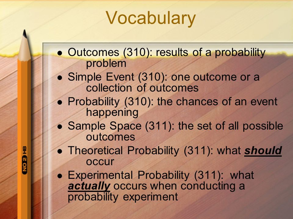 Chapter 6 Lesson 9 Probability and Predictions pgs.