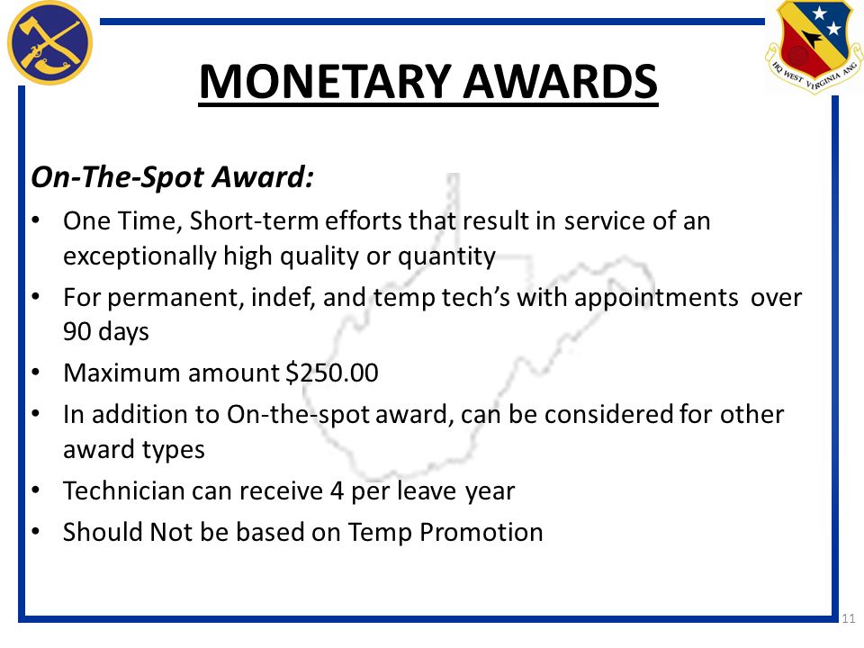 11 MONETARY AWARDS On-The-Spot Award: One Time, Short-term efforts that result in service of an exceptionally high quality or quantity For permanent, indef, and temp tech’s with appointments over 90 days Maximum amount $ In addition to On-the-spot award, can be considered for other award types Technician can receive 4 per leave year Should Not be based on Temp Promotion