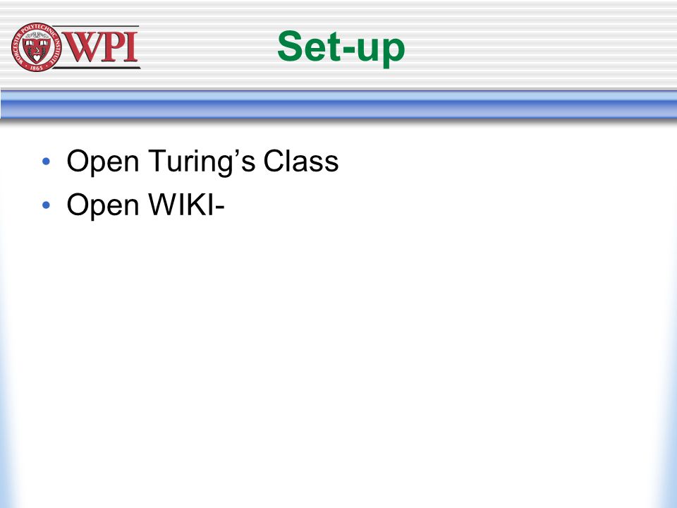 Set-up Open Turing’s Class Open WIKI-
