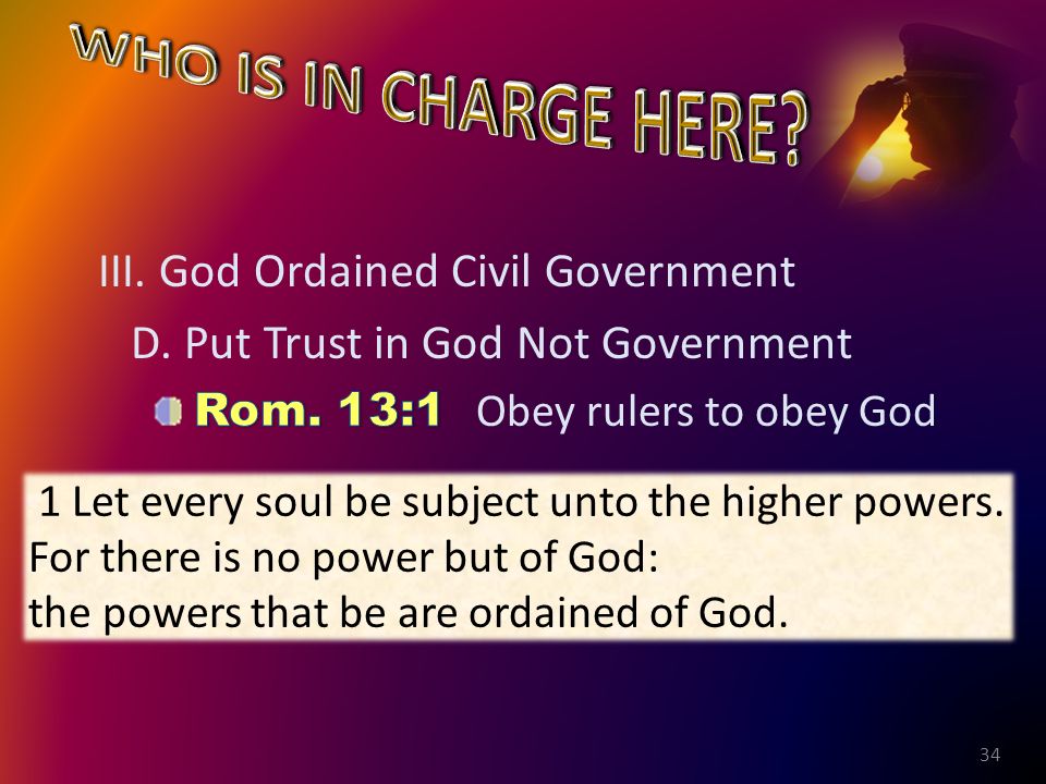 34 1 Let every soul be subject unto the higher powers.