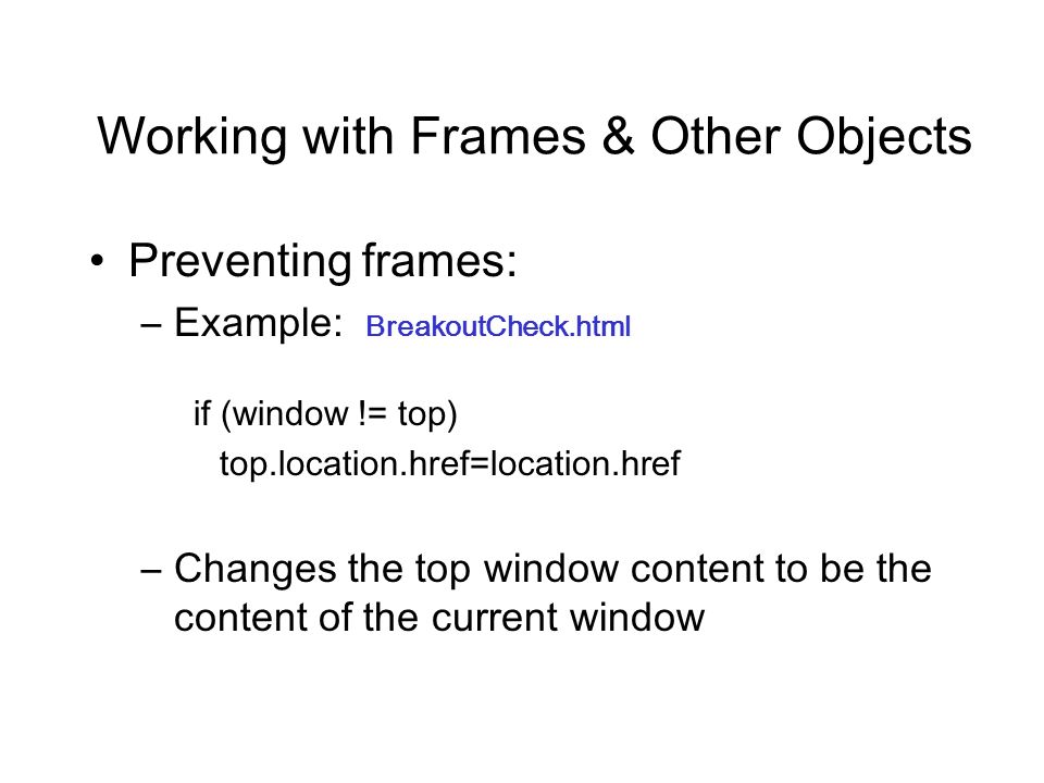 Tutorial 5 Windows and Frames Section B - Working with Frames and Other  Objects Go to Other Objects. - ppt download