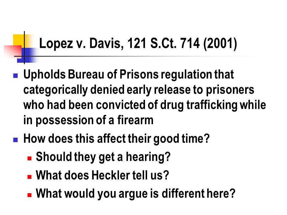 Lopez v. Davis, 121 S.Ct.