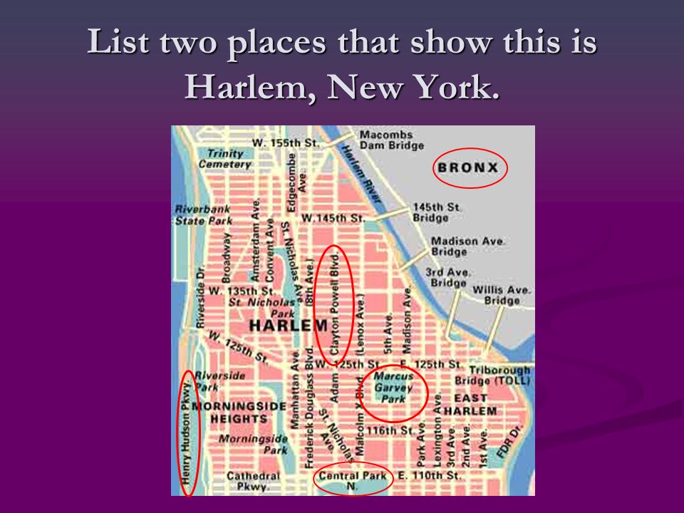 List two places that show this is Harlem, New York.