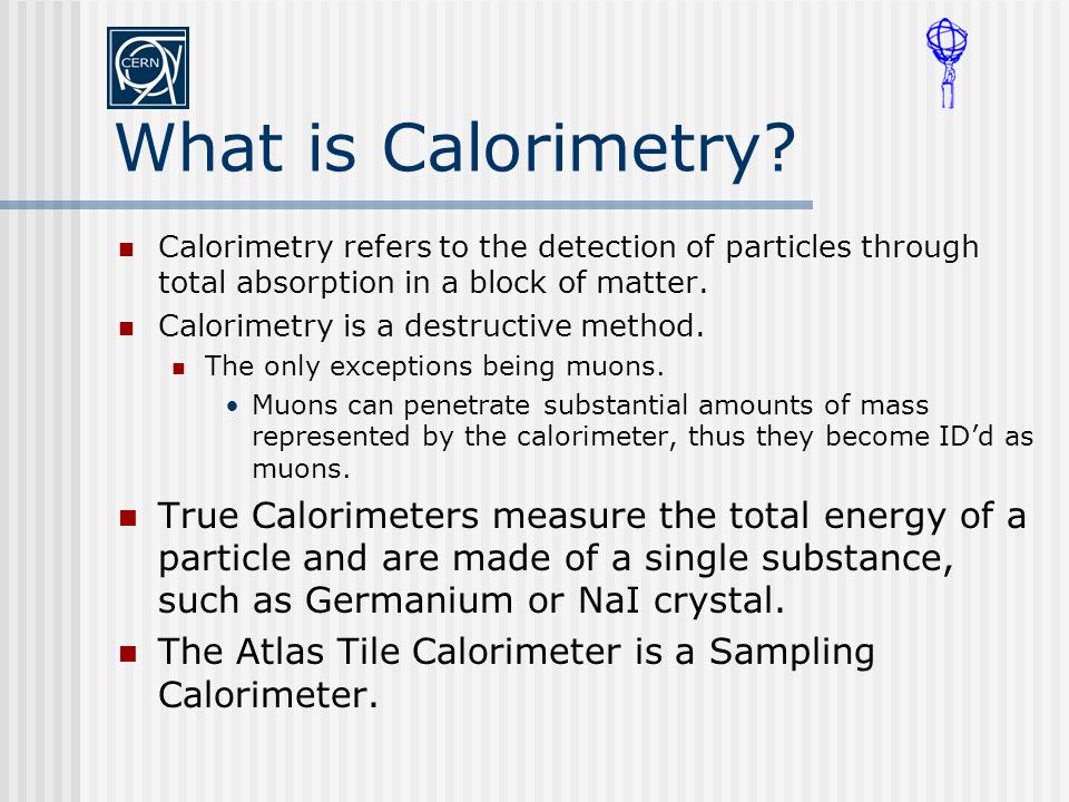 What is Calorimetry.