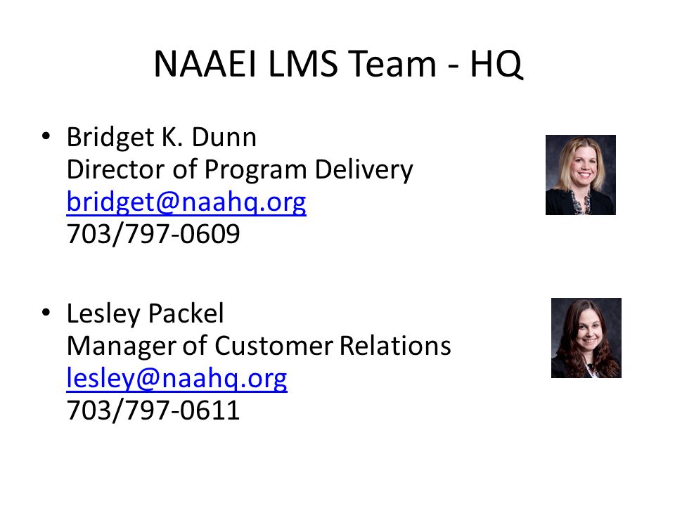 NAAEI LMS Team - HQ Bridget K.