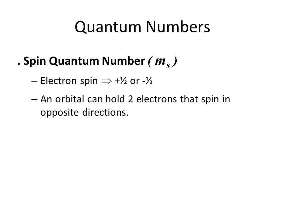 Quantum Numbers.