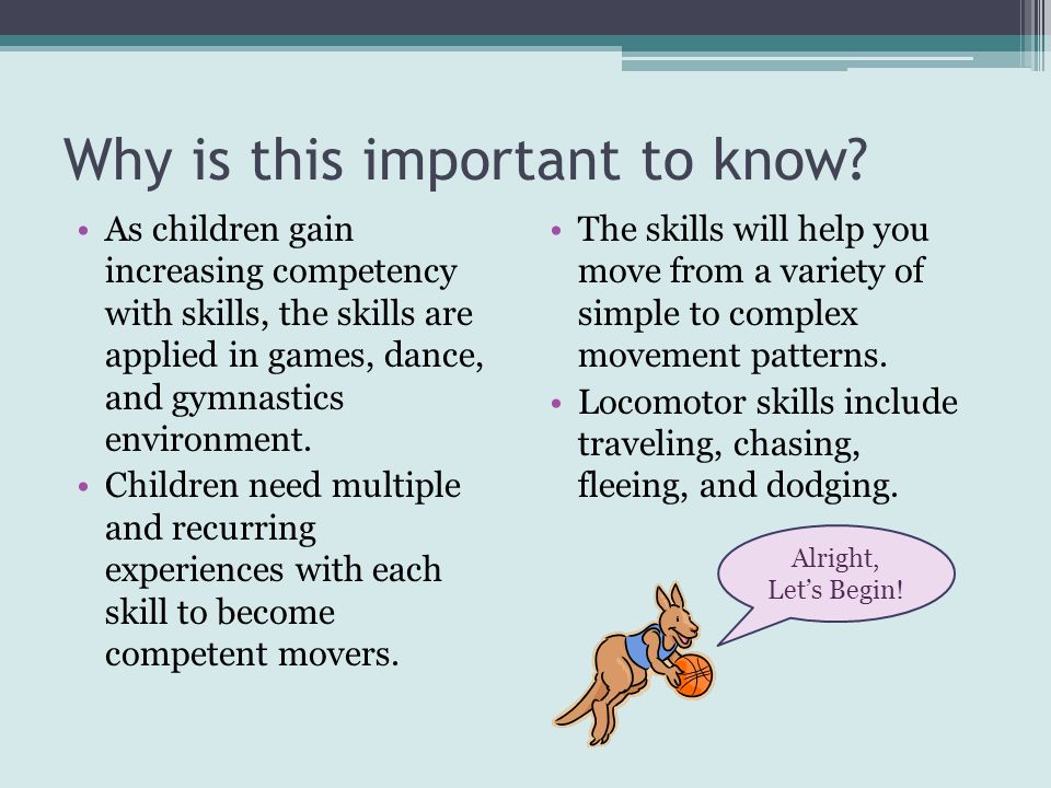 what is the importance of locomotor movements locomotor movements