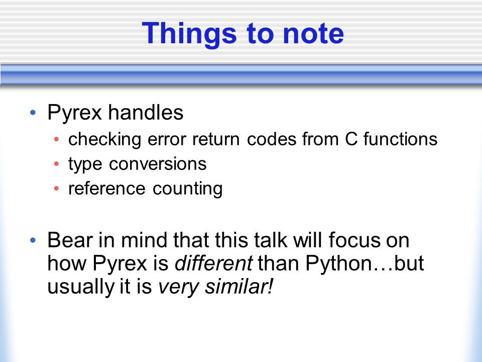Extending Python with Pyrex. Poll 1. How many people here have been to more  than two Python conferences? - ppt download