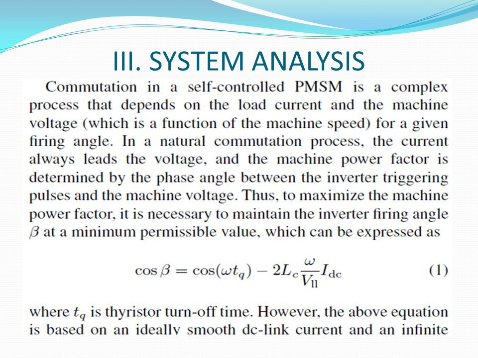 III. SYSTEM ANALYSIS A. Commutation Analysis