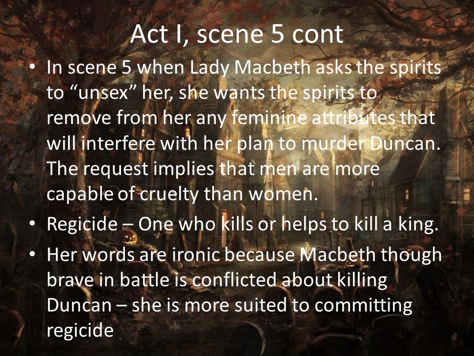 Macbeth. Notes In The Tragedy of Macbeth, Act 1, the war hero Macbeth ...