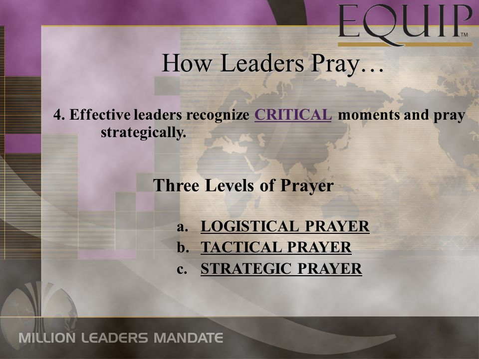 Observations on how Leaders Pray… 1.