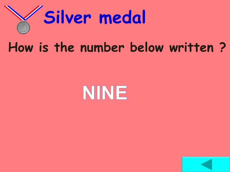 How is the number below written Bronze medal