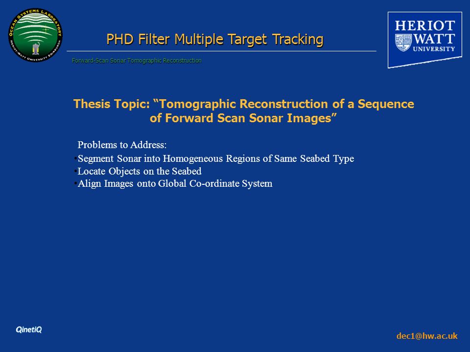 Forward-Scan Sonar Tomographic Reconstruction PHD Filter Multiple Target  Tracking Bayesian Multiple Target Tracking in Forward Scan Sonar. - ppt  download
