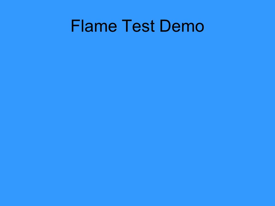 Flame Test Demo