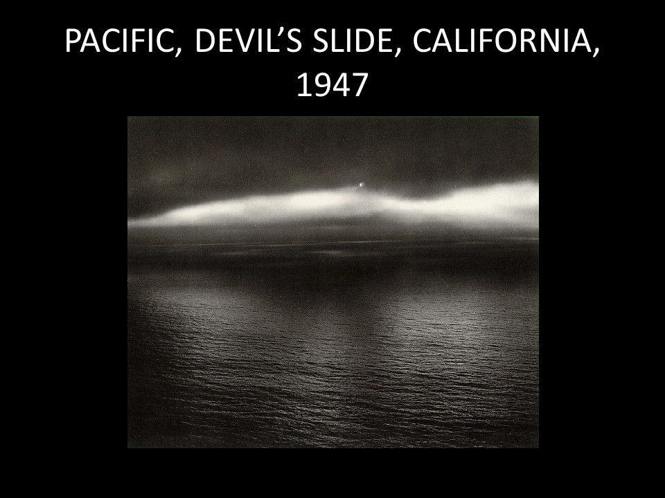 PACIFIC, DEVIL’S SLIDE, CALIFORNIA, 1947
