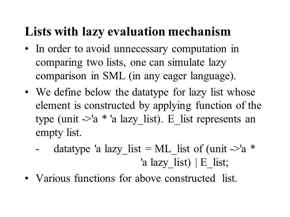 eager and lazy evaluation