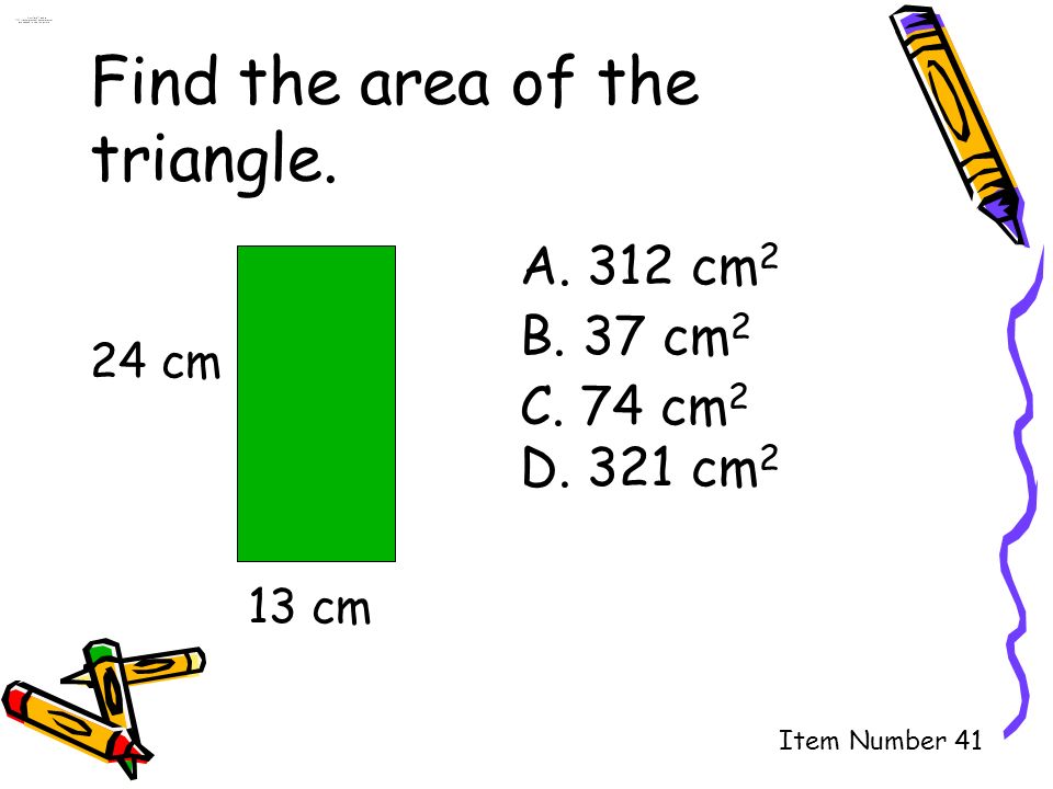 Item Number 40 Find the perimeter of the figure 7 ft. 22 ft. 58 ft