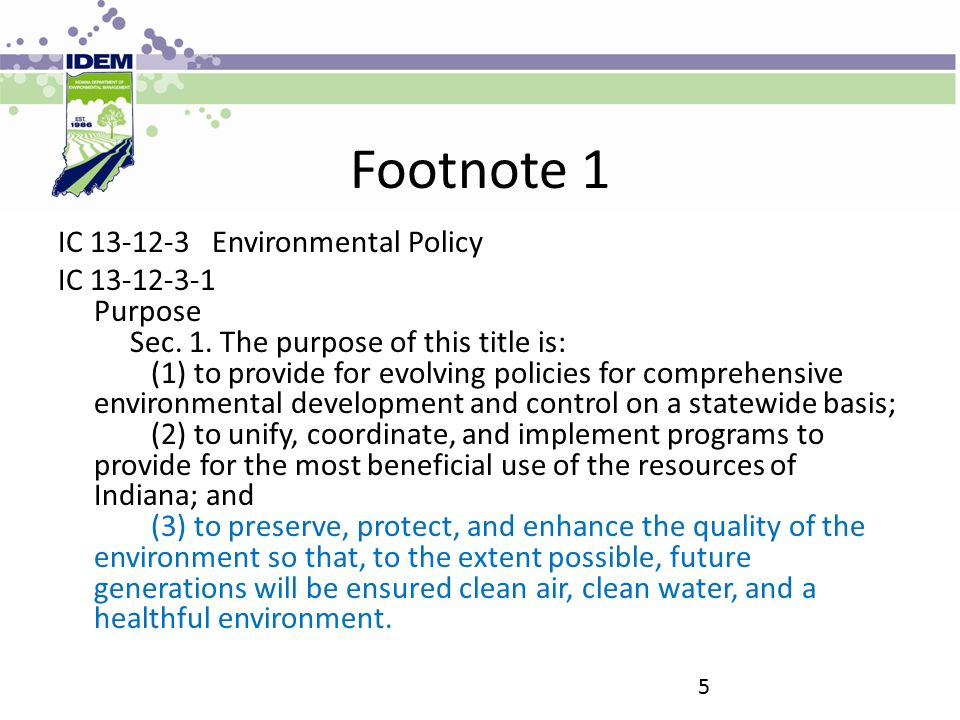 Footnote 1 IC Environmental Policy IC Purpose Sec.