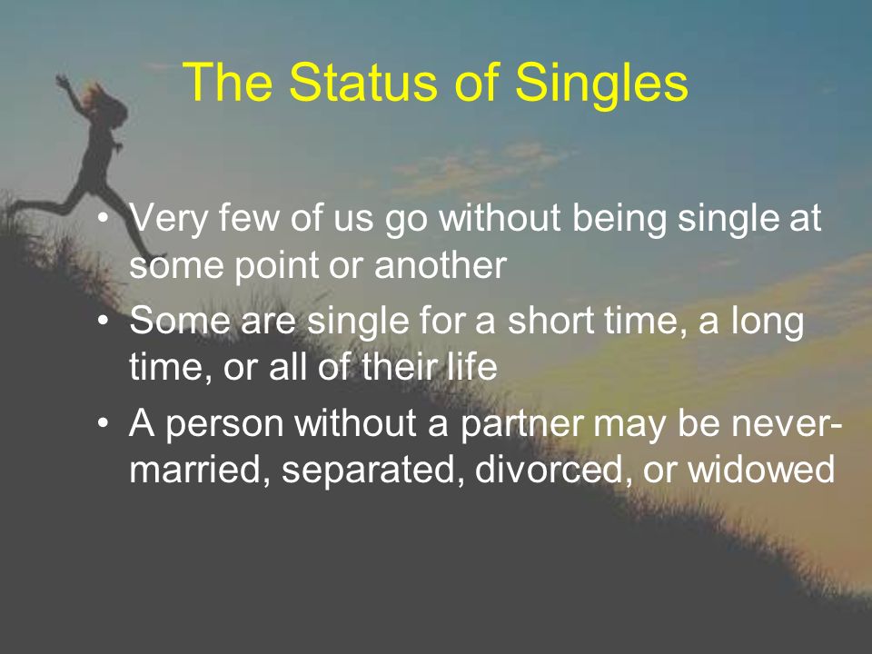 Status about single life
