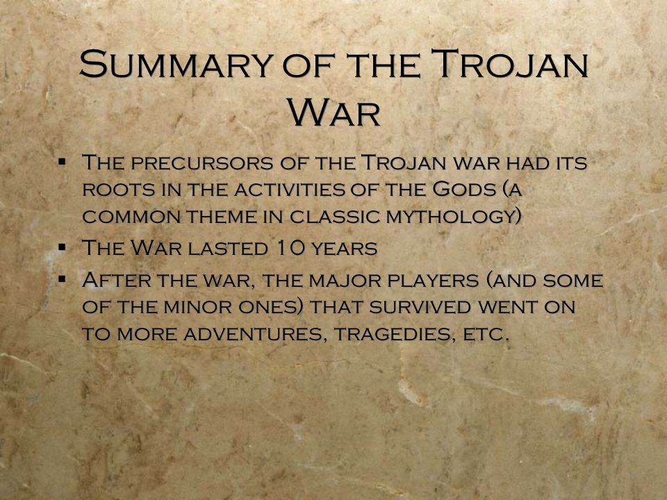The Trojan War. Background  The Trojan War is a psuedo- historical event   The ancients believed that the events occurred  Then for a long time, the.  - ppt download