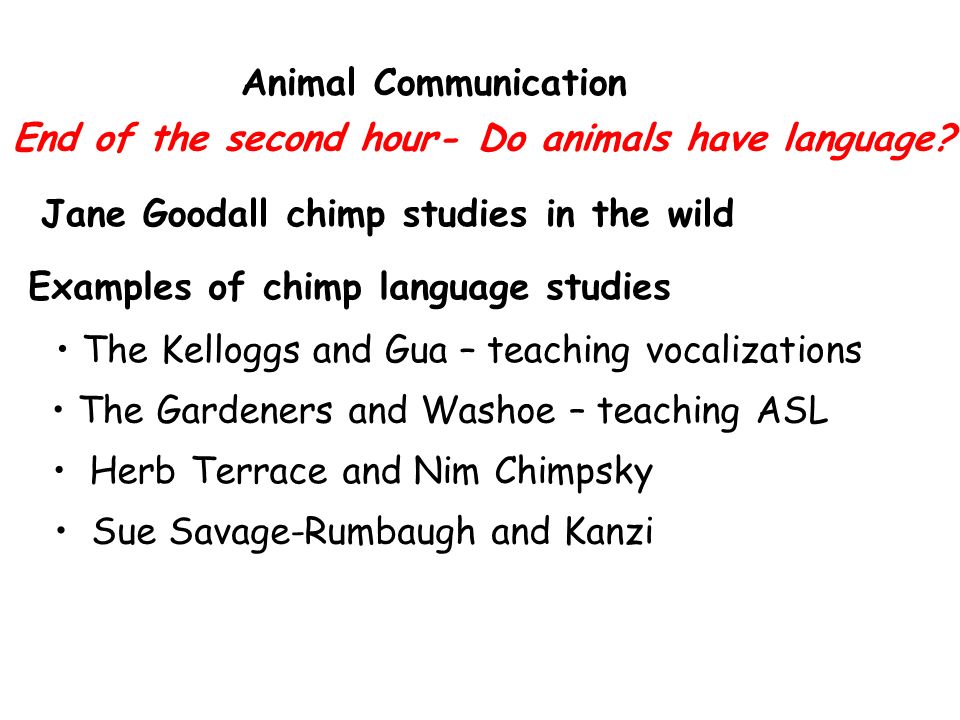 First Hour (and a bit)- What is the nature of human language? Language  Characteristics of human language Language acquisition Nature nurture  issues Does. - ppt download