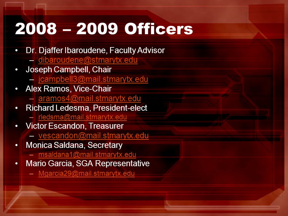 2008 – 2009 Officers Dr.