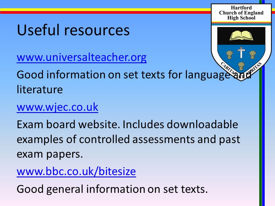 Useful resources   Good information on set texts for language and literature   Exam board website.