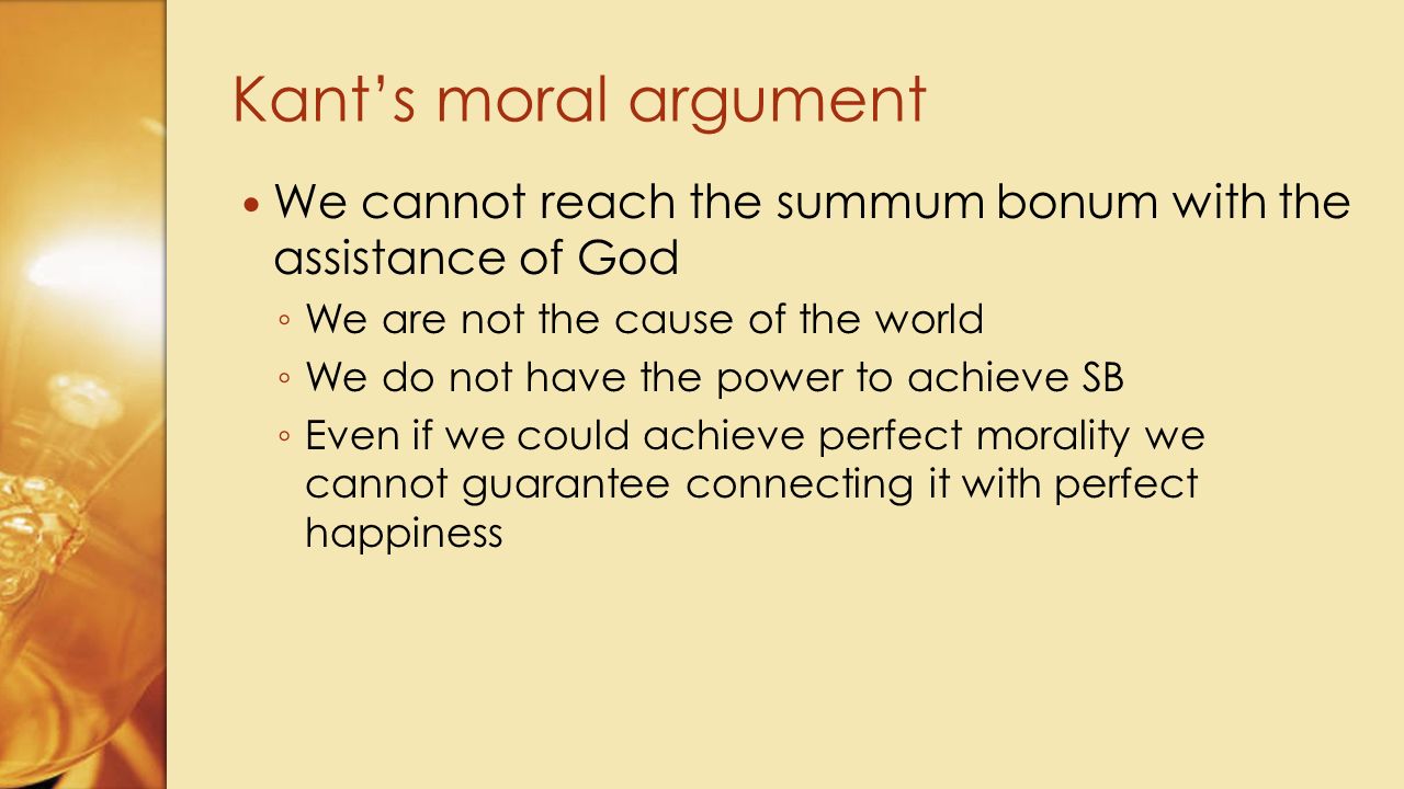 The highest good (summum bonum) as the goal of morality Kant. - ppt download