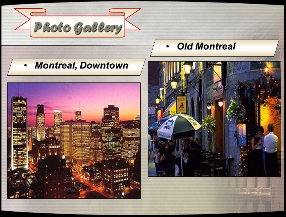 Photo Gallery Montreal, DowntownMontreal, Downtown Old MontrealOld Montreal