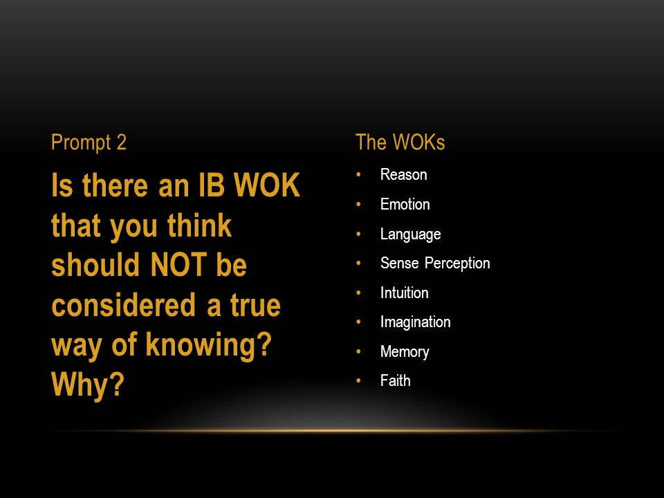 IB Theory of Knowledge Ms. Bauer INTRODUCTION TO THE WAYS OF KNOWING. - ppt  download