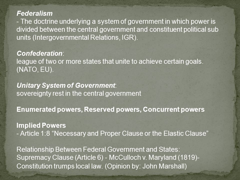 Federalism - The doctrine underlying a system of government in which ...