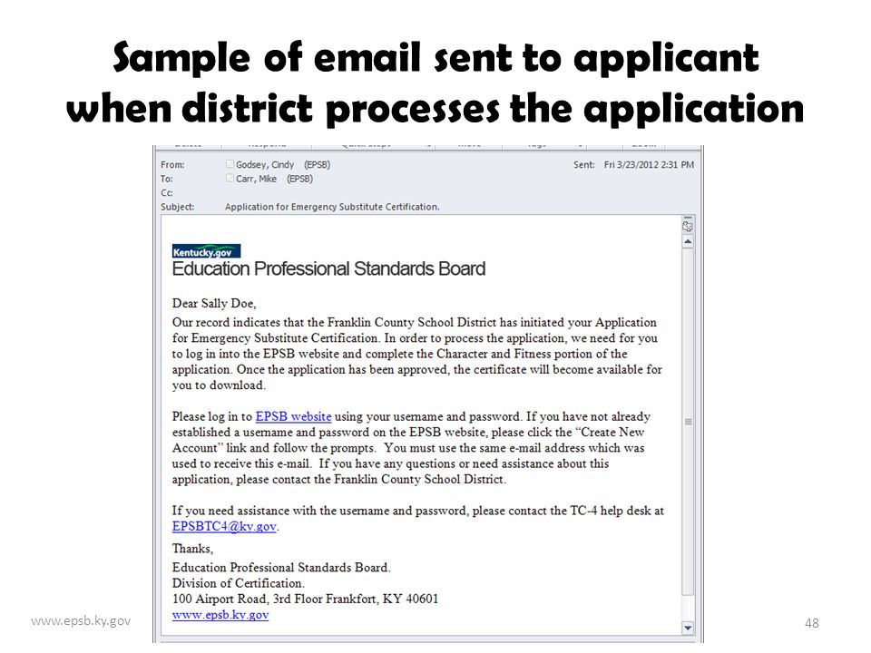 Ky Education Professional Standards Board Online Emergency 48 Sample Of Email Sent To Licant When District Processes The Lication Www Epsb Ky Gov