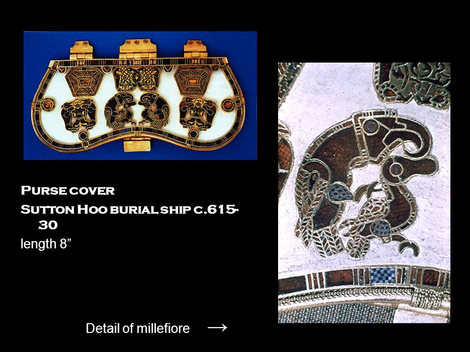Early Medieval - 1 Anglo Saxon/Celtic 5 th -9th Sutton Hoo purse cover 630  Cloisonné Tipperary Cross 8 th Book of Durrow 7 th Book of Kells 9 th  Tetramorph. - ppt download