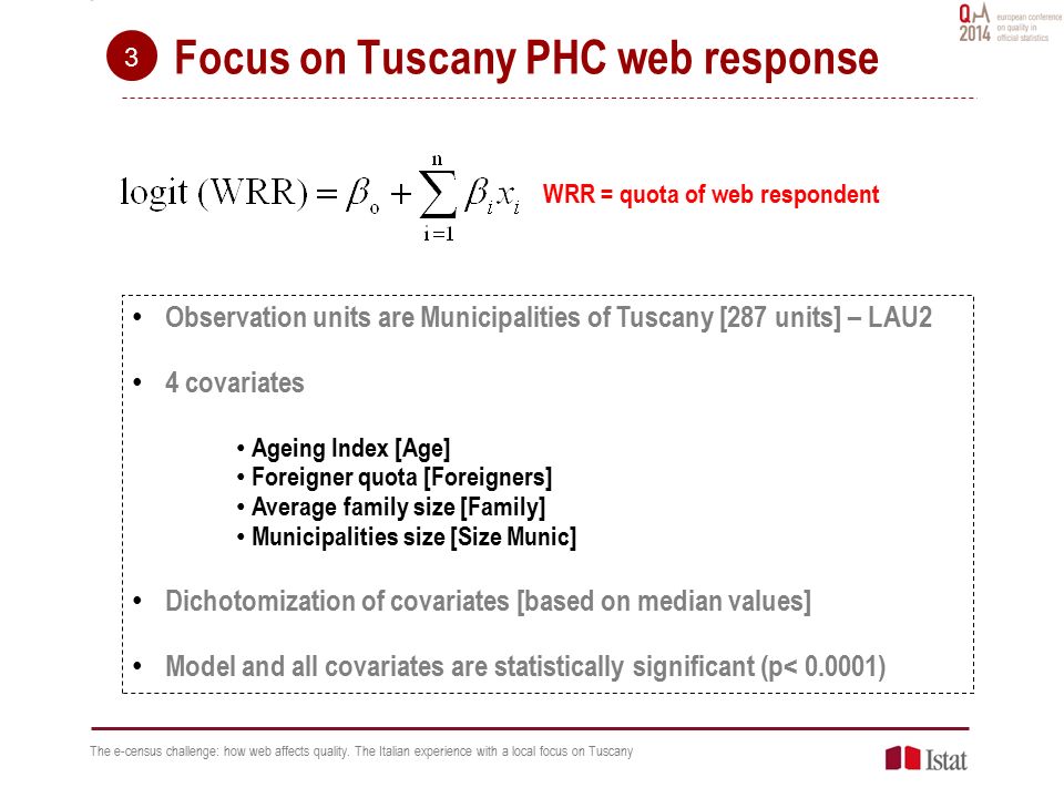 Focus on Tuscany PHC web response The e-census challenge: how web affects quality.