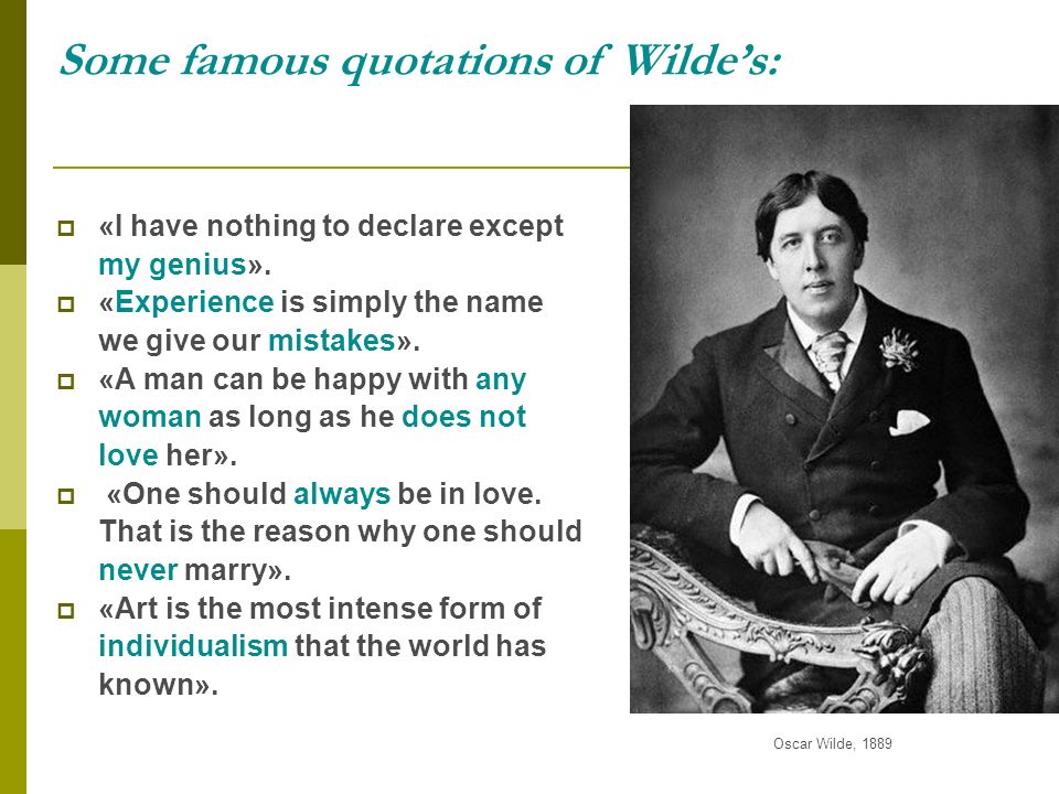 Presentation on theme: "Oscar Wilde "To live is the rarest thing ...