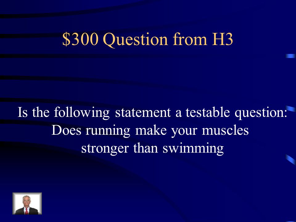 $200 Answer from H3 No, it is a just stating an opinion