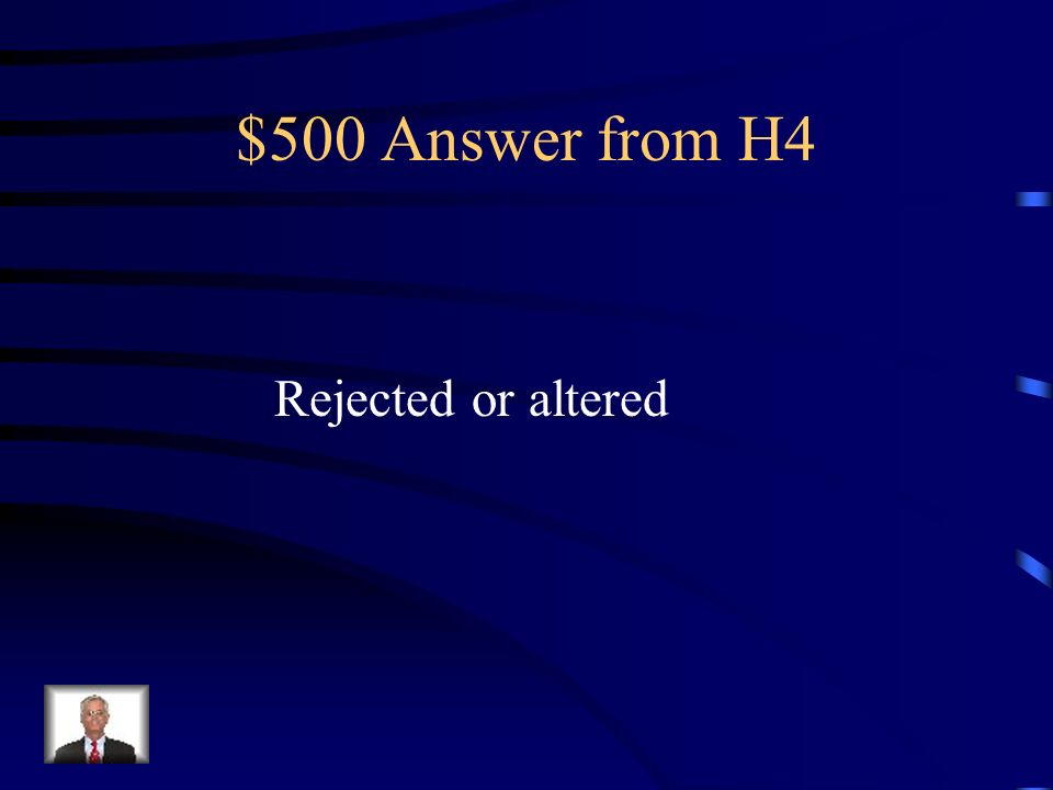 $500 Question from H4 The possible three conclusions are possible after testing a hypothesis: they are it can be accepted,___________, or __________.