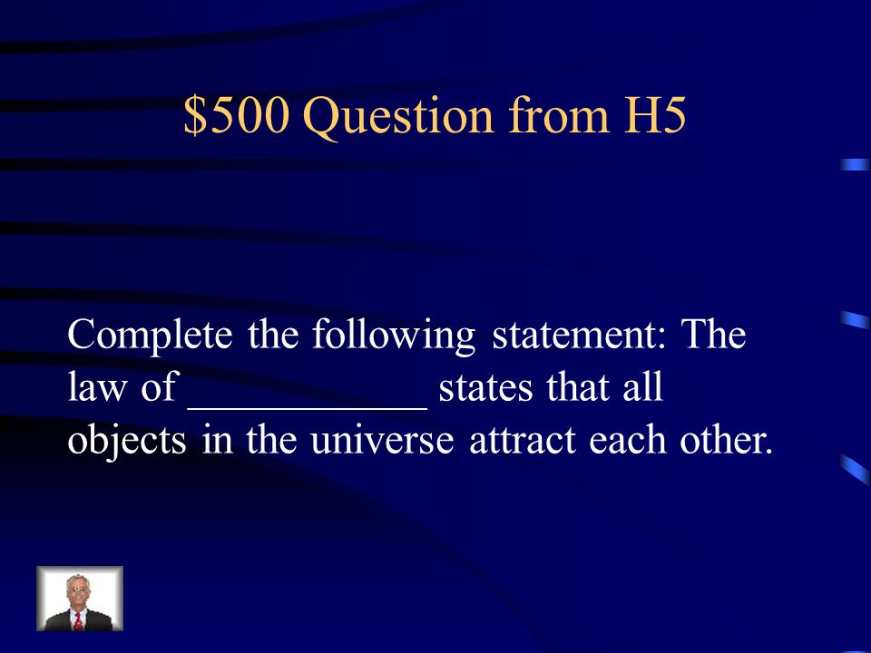 $400 Answer from H5 Every single time