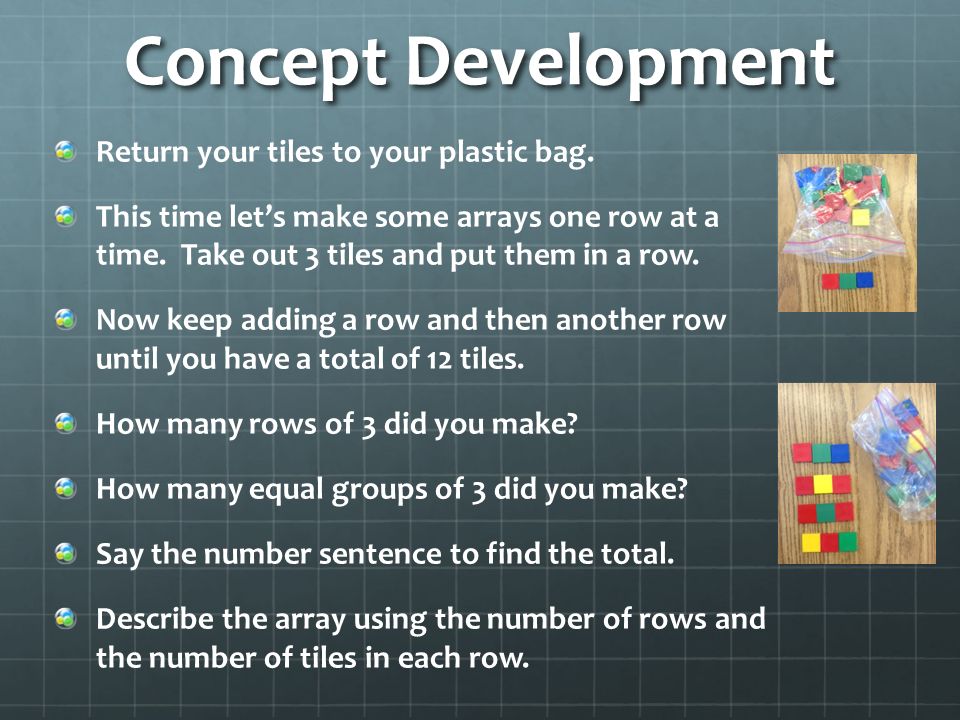 Module 6 Lesson 8. Objective Create arrays using square tiles with gaps ...