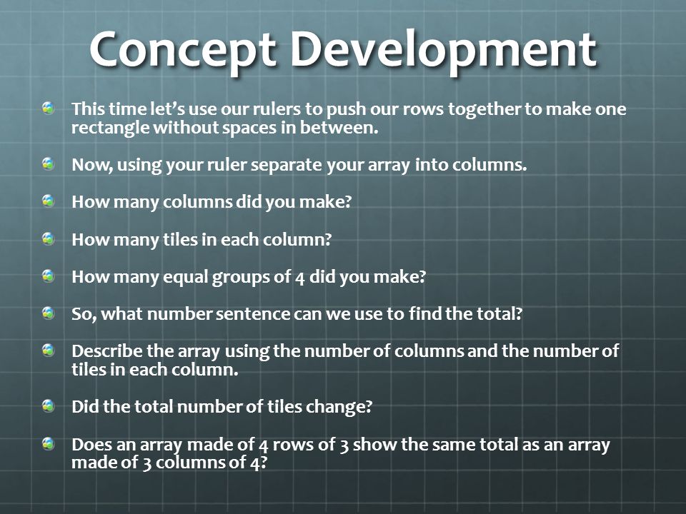 Module 6 Lesson 8. Objective Create arrays using square tiles with gaps ...