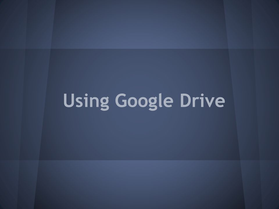 using google drive accessing google