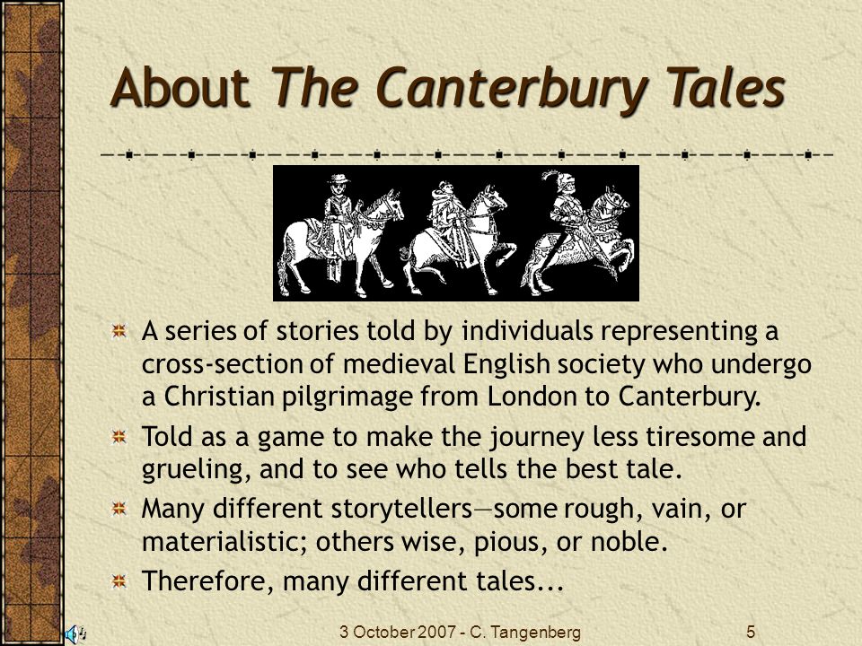 Geoffrey Chaucer and The Canterbury Tales Overview of a Life and Work. -  ppt download
