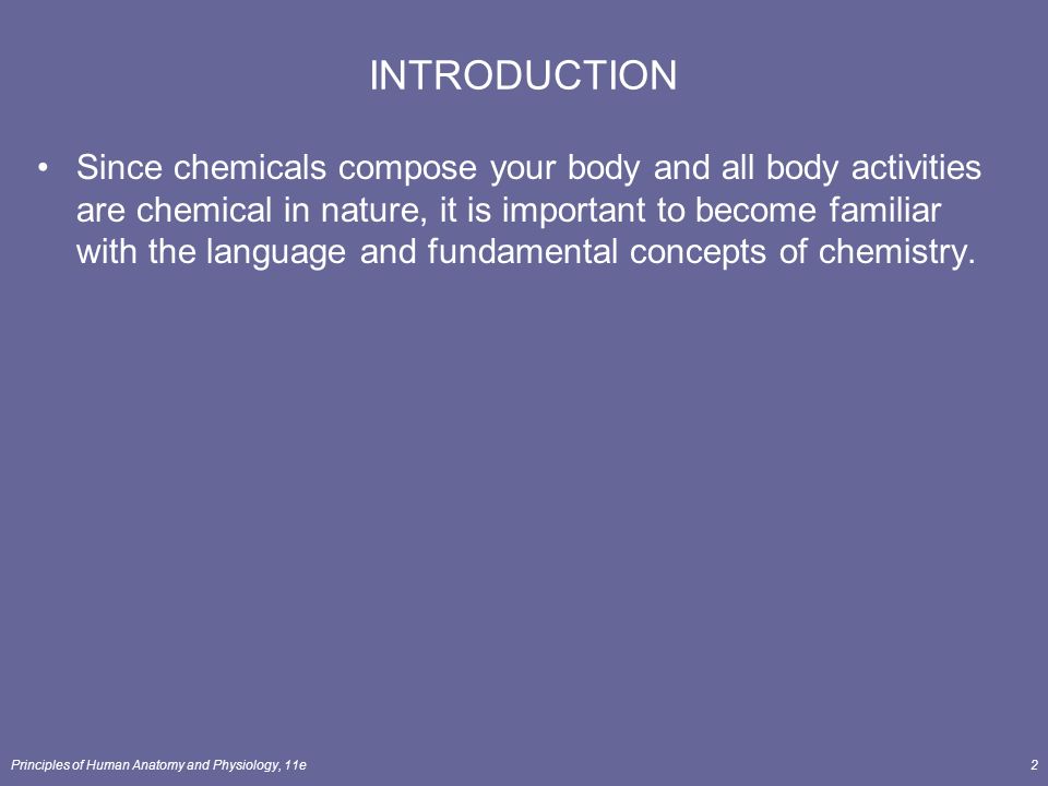 Principles Of Human Anatomy And Physiology 11e1 Chapter 2