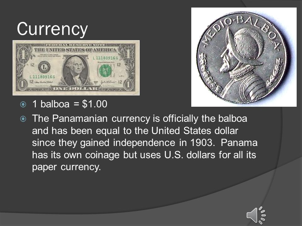 Hvor mye er en dollar verdt i Panama?