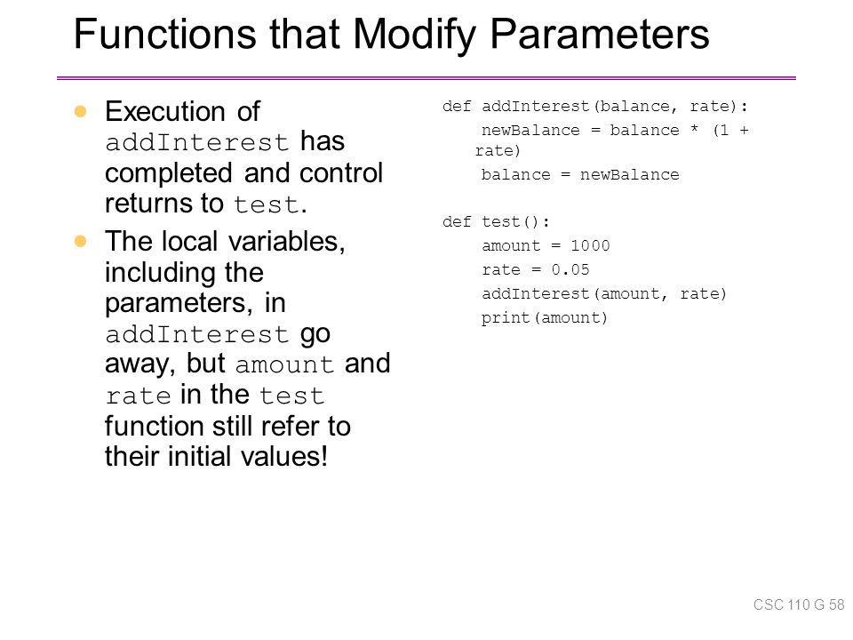 Functions that Modify Parameters  Execution of addInterest has completed and control returns to test.