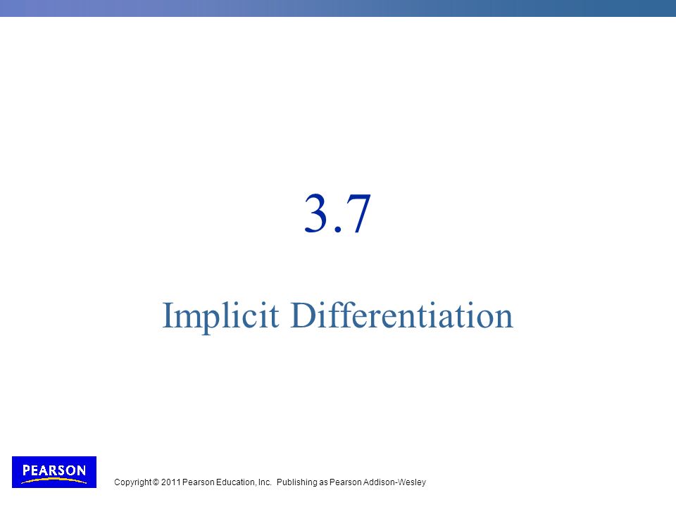 3.7 Implicit Differentiation