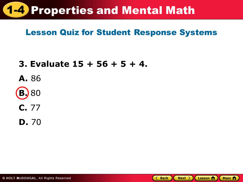 1-4 Properties and Mental Math 3. Evaluate