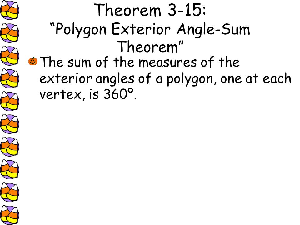 Section 3 5 The Polygon Angle Sum Theorem Objectives To
